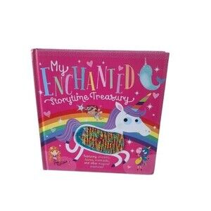 My Enchanted Storytime Treasury Book (Unicorns, Fairies, & Mermaids) 256 Pages